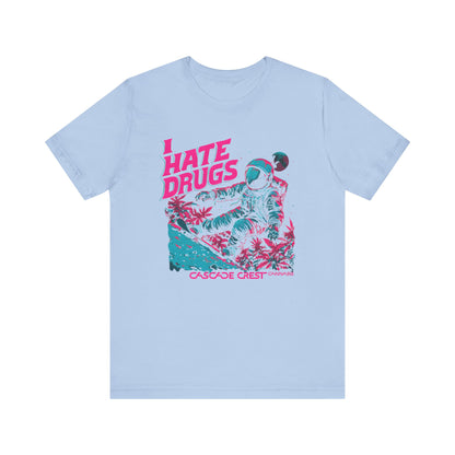 Cascade Crest "I Hate Drugs" Astronaut Tee