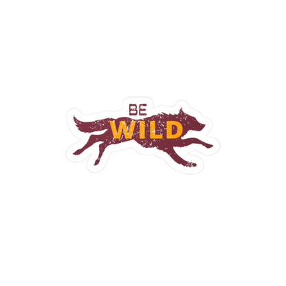 Walden Be WILD Sticker